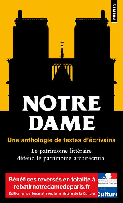 Emprunter Notre-Dame. Une anthologie de textes d'écrivains - Le patrimoine littéraire défend le patrimoine arc livre