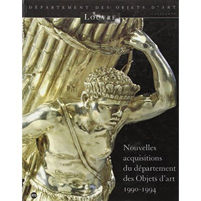 Emprunter Nouvelles acquisitions du departement des objets d art 1990-1994 livre