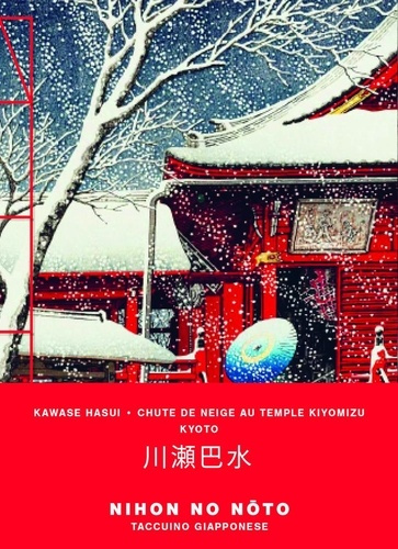 Emprunter Carnet Hasui Kawase. Chute de neige sur le temple Kiyomizu Kyoto livre