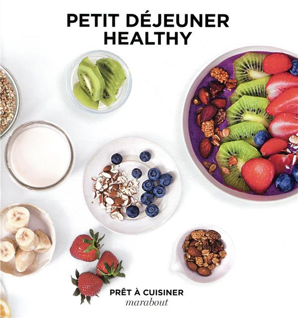 Emprunter Petit déjeuner Healthy livre