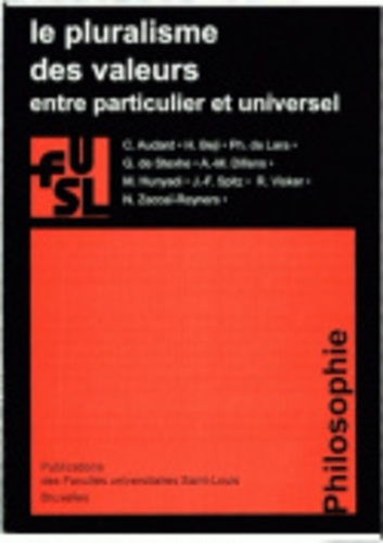 Emprunter PLURALISME DES VALEURS - ENTRE PARTICULIER ET UNIVERSEL livre