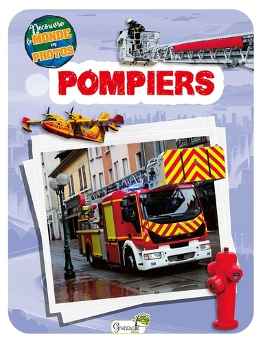 Emprunter Pompiers livre