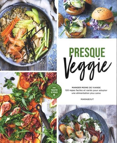 Emprunter Presque veggie livre