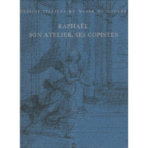Emprunter Raphaël . Son atelier ses copistes livre
