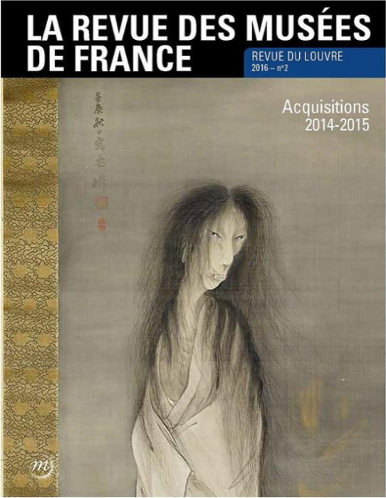 Emprunter La revue des musées de France N° 2/2016 : Acquisitions 2014-2015 livre
