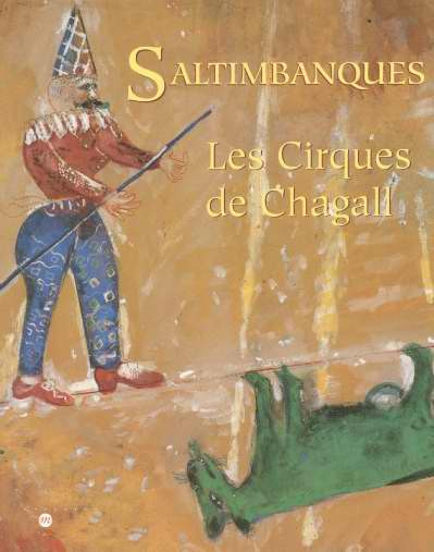 Emprunter Saltimbanques. Les Cirques de Chagall livre