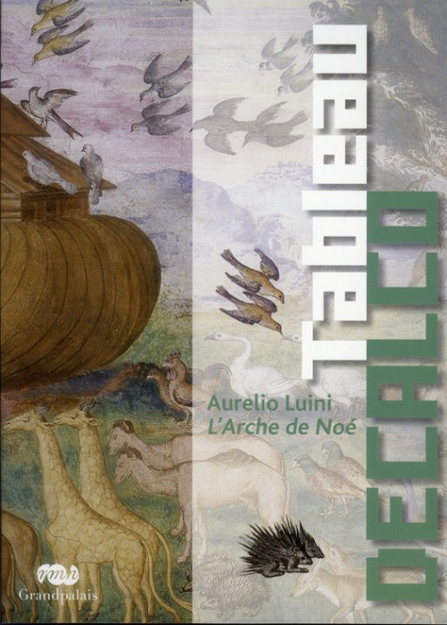 Emprunter Tableau décalco - Aurélio Luini, L'Arche de Noé livre