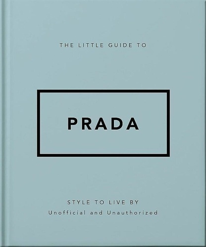 Emprunter The little guide to Prada livre