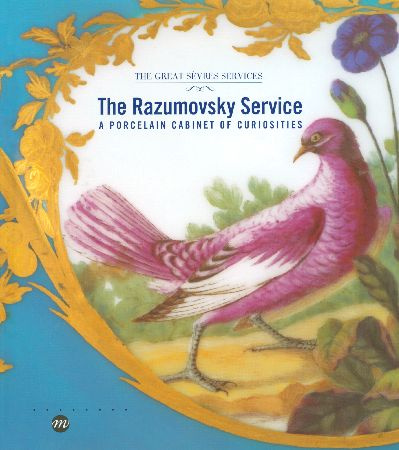 Emprunter The razumovsky service - a porcelain cabinet of curiosities (anglais). The great sevres services livre