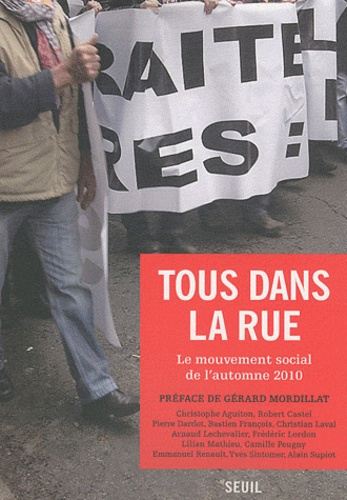 Emprunter Tous dans la rue. Le mouvement social de l'automne 2010 livre