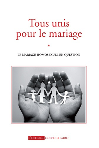 Emprunter Tous Unis Pour Le Mariage livre
