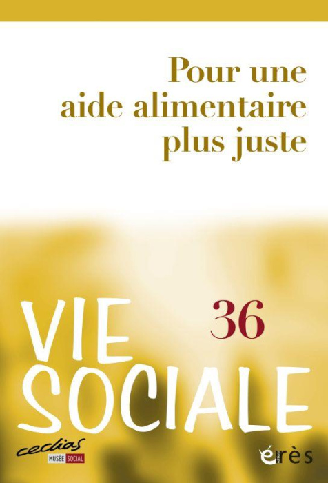 Emprunter Vie Sociale N° 36 : Pour une aide alimentaire plus juste livre