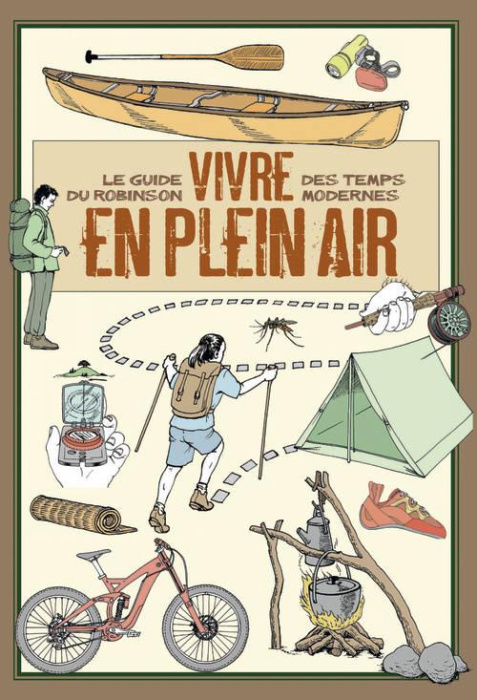 Emprunter Vivre en plein air. Le guide du Robinson des temps modernes livre