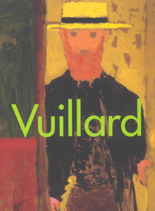 Emprunter Edouard Vuillard, 1868-1940. Catalogue de l'exposition 2003-2004 livre