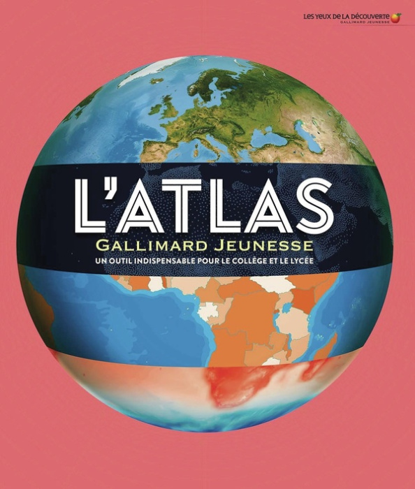 Emprunter L'Atlas Gallimard Jeunesse. Un outil indispensable pour le collège et le lycée, Edition 2025-2026 livre
