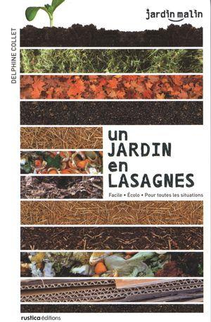 Emprunter Un jardin en lasagnes. Un jardin productif et respectueux de la nature livre