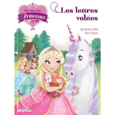 Emprunter Une, deux, trois... Princesses Tome 2 : Les lettres volées livre