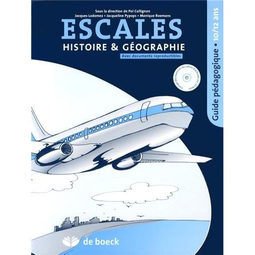 Emprunter Histoire & Géographie. Guide pédagogique 10/12 ans, avec 1 CD-ROM livre