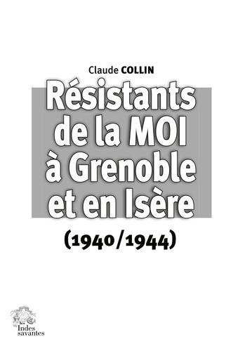 Emprunter Résistants de la MOI à Grenoble et en Isère (1940 / 1944) livre