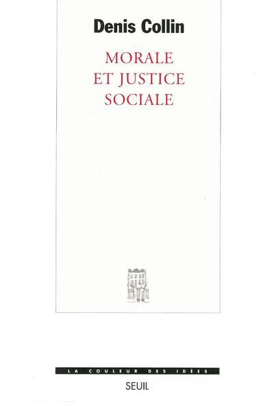 Emprunter Morale et justice sociale livre