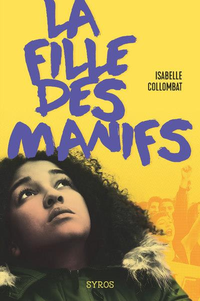 Emprunter La fille des manifs livre