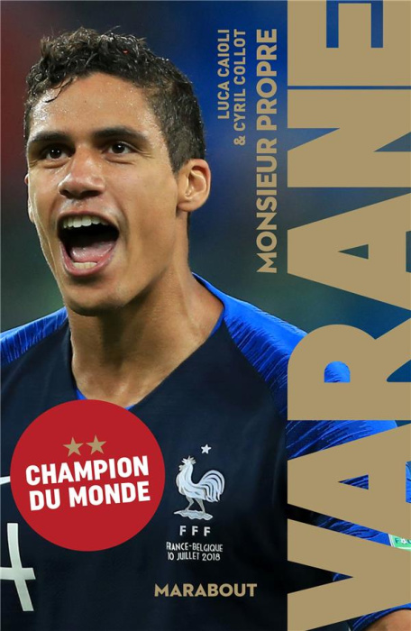 Emprunter Varane. L'art de la gagne livre