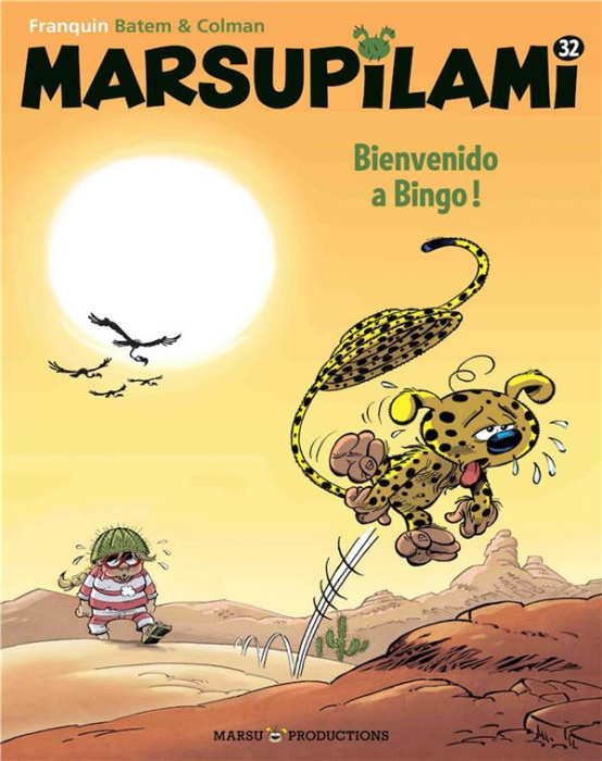 Emprunter Marsupilami Tome 32 : Bienvenido a Bingo ! livre