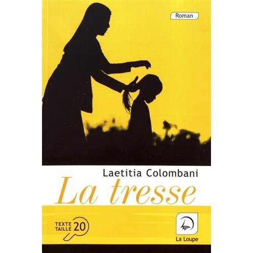 Emprunter La tresse [EDITION EN GROS CARACTERES livre