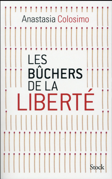 Emprunter Les bûchers de la liberté livre
