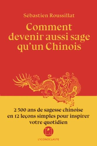 Emprunter Comment devenir aussi sage qu'un chinois livre