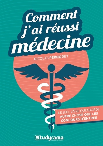 Emprunter Comment j'ai réussi médecine livre