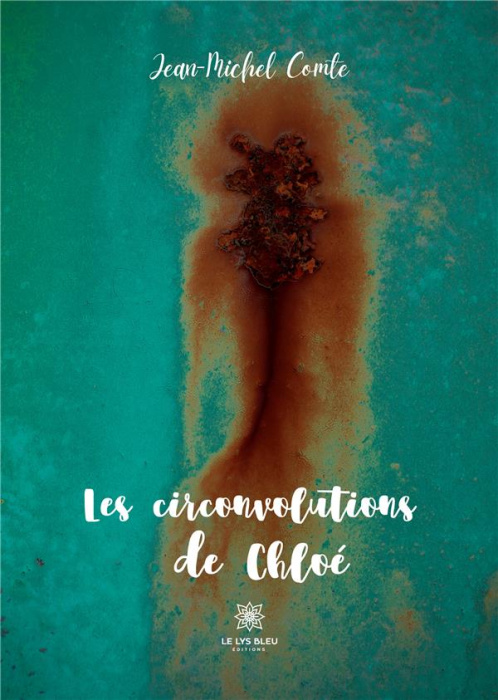 Emprunter Les circonvolutions de Chloé livre