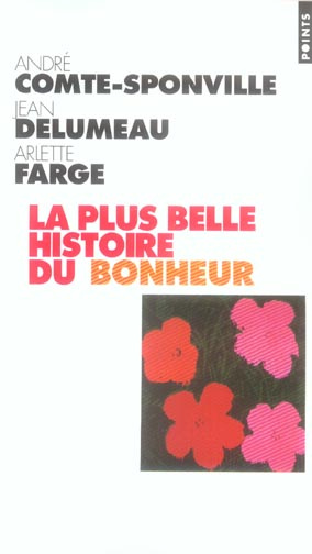 Emprunter La plus belle histoire du bonheur livre