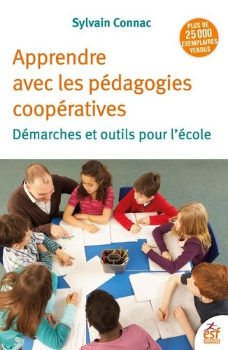 Emprunter Apprendre avec les pédagogies coopératives. Démarches et outils pour l'école, 9e édition actualisée livre