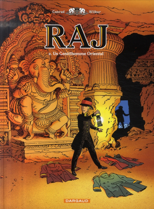 Emprunter Raj Tome 2 : Un gentilhomme oriental livre