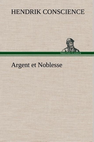 Emprunter Argent et Noblesse livre