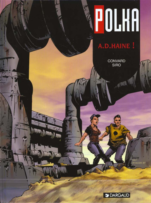 Emprunter Polka Tome 3 : A. D. haine ! livre