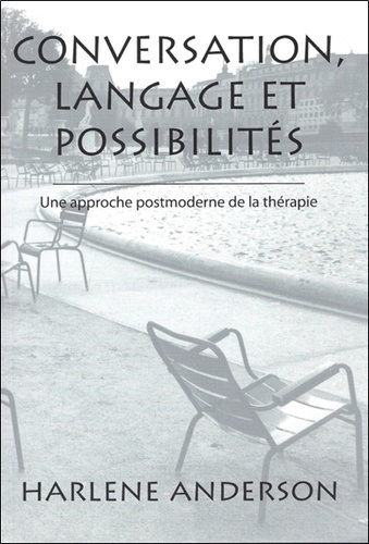 Emprunter Conversation, langage et possibilités. Une approche postmoderne de la thérapie livre