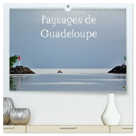 Emprunter Paysages de Guadeloupe (Calendrier mural 2026 DIN A2 vertical) calendrier de bureau. Un lieu paradi livre