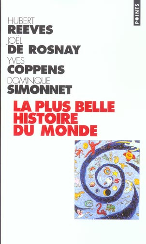 Emprunter La plus belle histoire du monde. Les secrets de nos origines livre