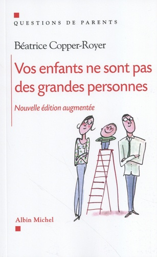 Emprunter Vos enfants ne sont pas des grandes personnes livre