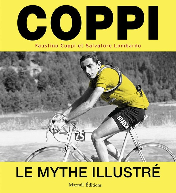 Emprunter Coppi le mythe illustré livre