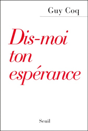 Emprunter Dis-moi ton espérance livre