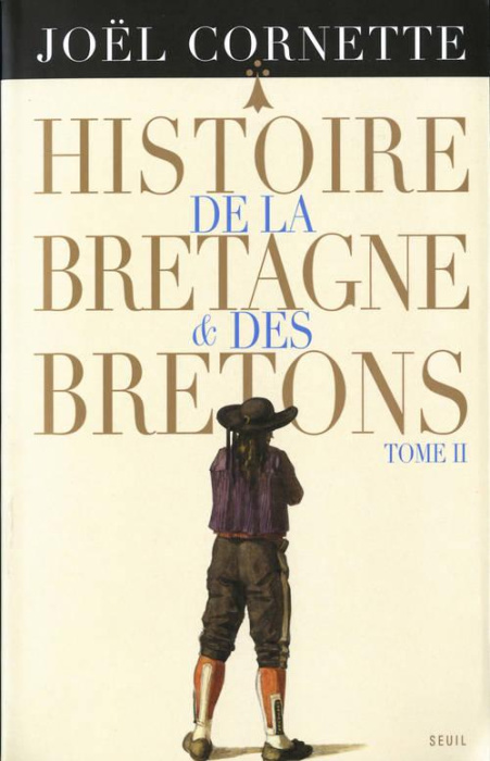 Emprunter Histoire de la Bretagne et des Bretons. Tome 2, Des Lumières au XXIe siècle livre