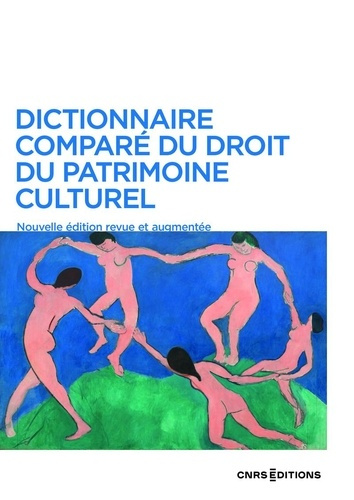 Emprunter Dictionnaire comparé du droit du patrimoine culturel livre