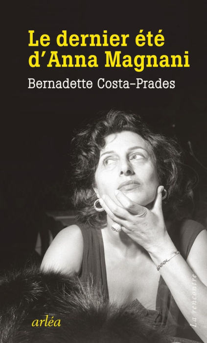 Emprunter Le dernier été d'Anna Magnani livre