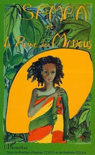 Emprunter SAMBA ET LA REINE DES MANGUES livre