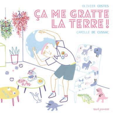 Emprunter Ca me gratte la terre ! livre
