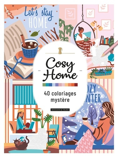 Emprunter Cosy home. 40 coloriages mystère livre