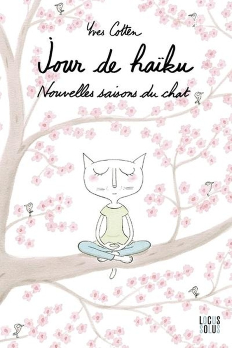 Emprunter Jour de Haïku. Nouvelles saisons du chat livre
